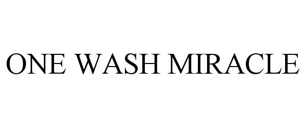  ONE WASH MIRACLE