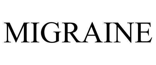 Trademark Logo MIGRAINE