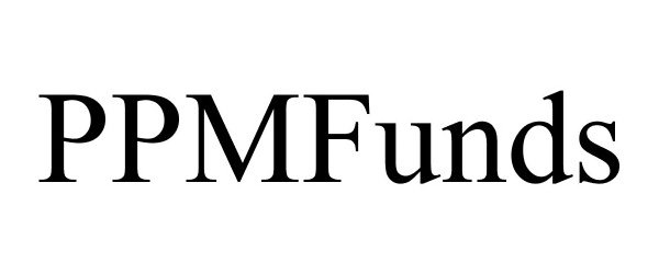 Trademark Logo PPMFUNDS