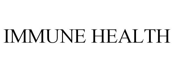 Trademark Logo IMMUNE HEALTH