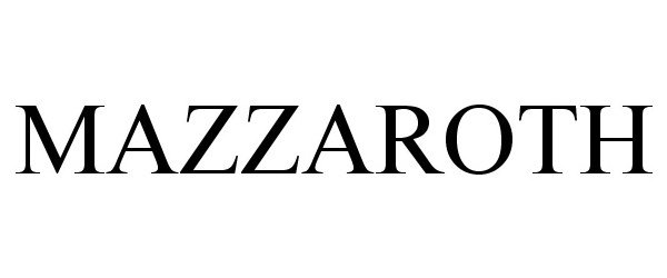 Trademark Logo MAZZAROTH