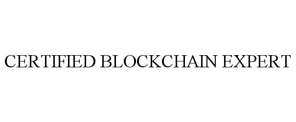 Trademark Logo CERTIFIED BLOCKCHAIN EXPERT