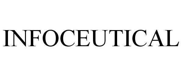 Trademark Logo INFOCEUTICAL