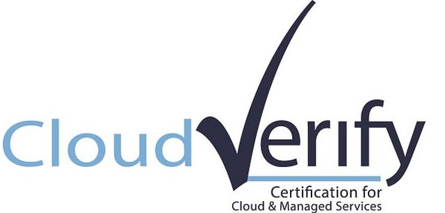  CLOUD VERIFY CERTIFICATION FOR CLOUD &amp; MANAGED SERVICES