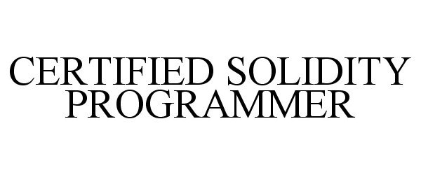 Trademark Logo CERTIFIED SOLIDITY PROGRAMMER