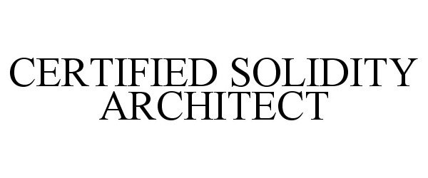  CERTIFIED SOLIDITY ARCHITECT