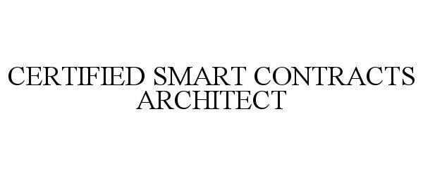  CERTIFIED SMART CONTRACTS ARCHITECT