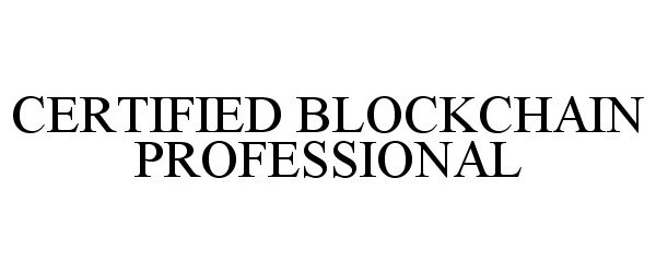  CERTIFIED BLOCKCHAIN PROFESSIONAL