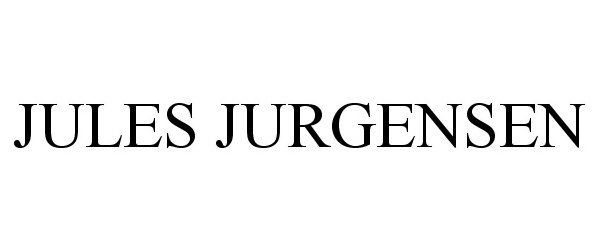 Trademark Logo JULES JURGENSEN