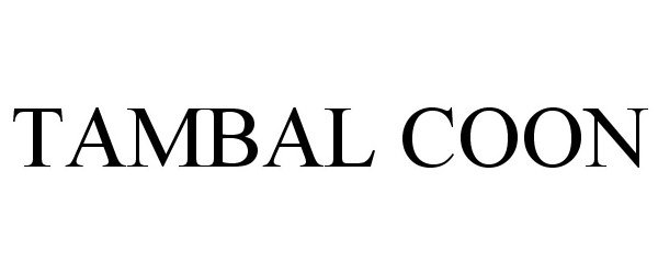 Trademark Logo TAMBAL COON