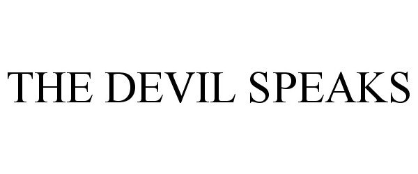  THE DEVIL SPEAKS