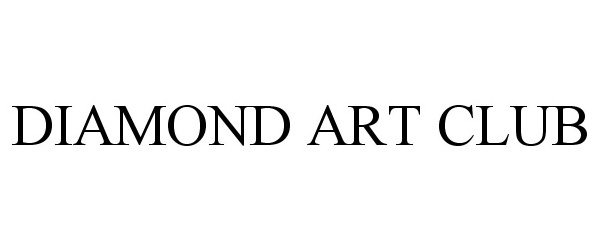 Trademark Logo DIAMOND ART CLUB