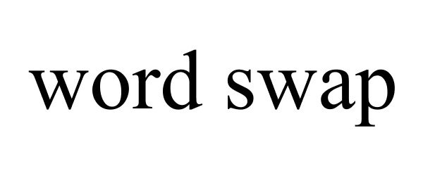 Trademark Logo WORD SWAP