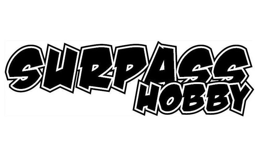Trademark Logo SURPASS HOBBY
