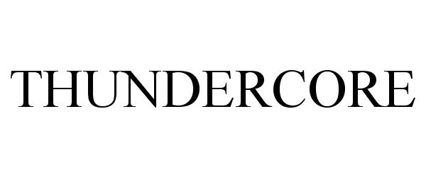 Trademark Logo THUNDERCORE