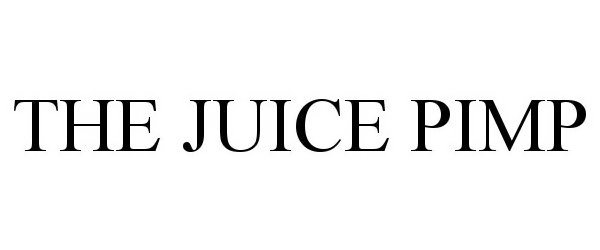 Trademark Logo JUICE PIMP