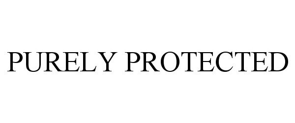  PURELY PROTECTED