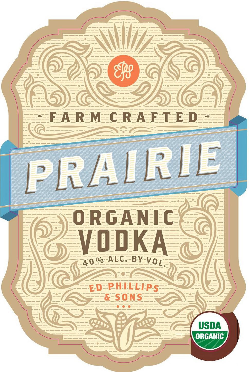 Trademark Logo EPS FARM CRAFTED PRAIRIE ORGANIC VODKA 40% ALC. BY VOLUME ED PHILLIPS &AMP; SONS USDA ORGANIC