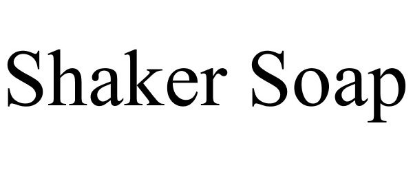 Trademark Logo SHAKER SOAP