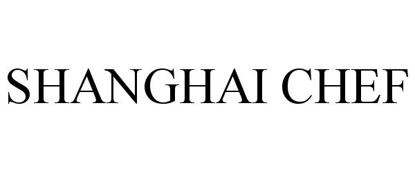  SHANGHAI CHEF