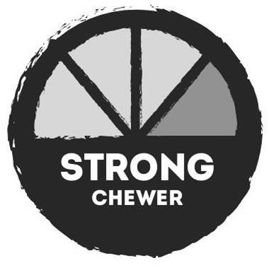  STRONG CHEWER
