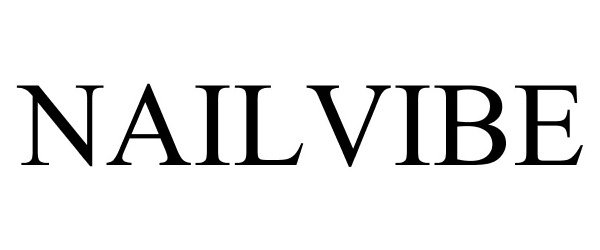 Trademark Logo NAILVIBE