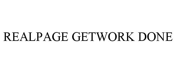 Trademark Logo REALPAGE GETWORK DONE