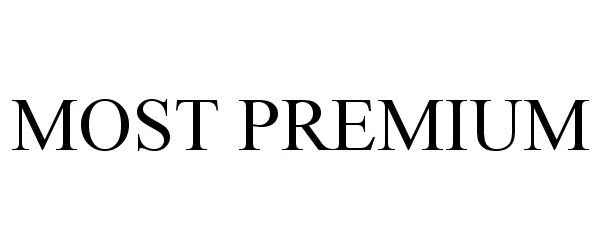 Trademark Logo MOST PREMIUM