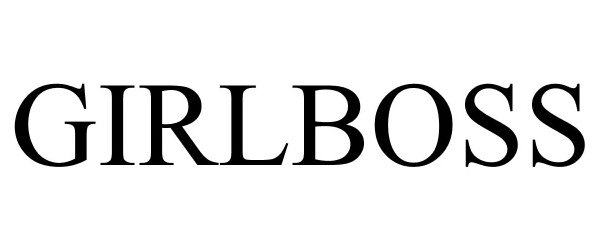 Trademark Logo GIRLBOSS