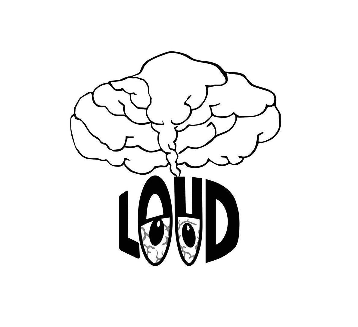 LOUD