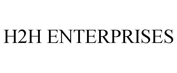 Trademark Logo H2H ENTERPRISES