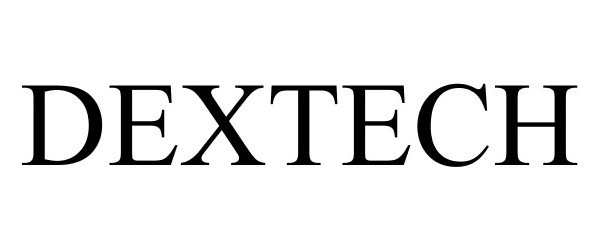 Trademark Logo DEXTECH