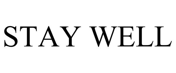 Trademark Logo STAY WELL