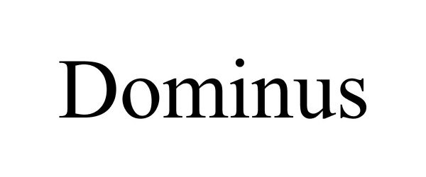 Trademark Logo DOMINUS