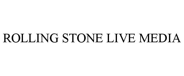  ROLLING STONE LIVE MEDIA