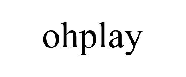 Trademark Logo OHPLAY