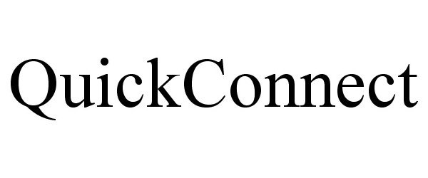 Trademark Logo QUICKCONNECT