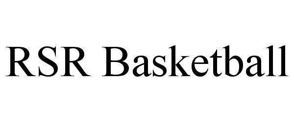 Trademark Logo RSR BASKETBALL