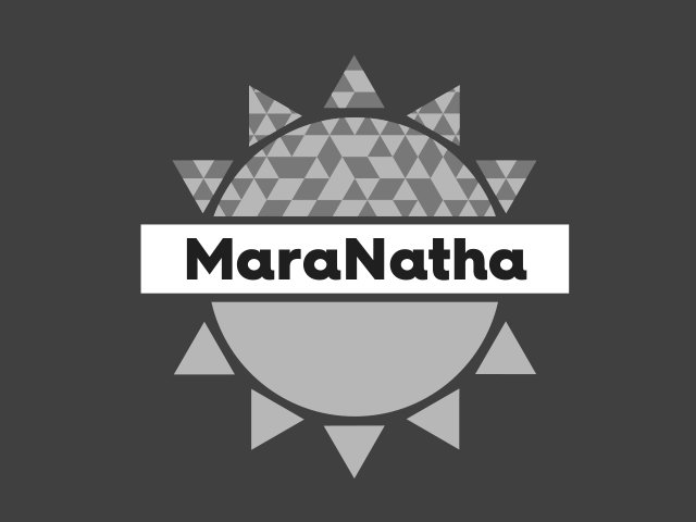 MARANATHA