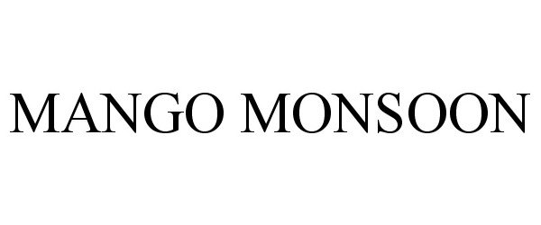 Trademark Logo MANGO MONSOON