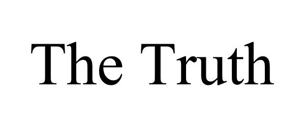 Trademark Logo THE TRUTH