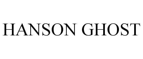  HANSON GHOST