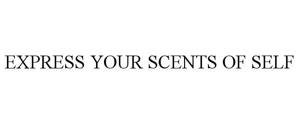  EXPRESS YOUR SCENTS OF SELF