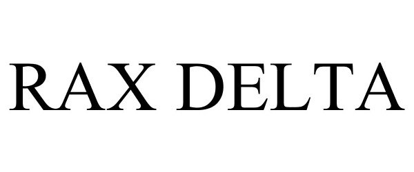Trademark Logo RAX DELTA