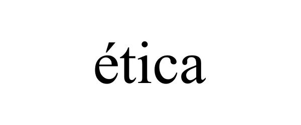 Trademark Logo ÉTICA