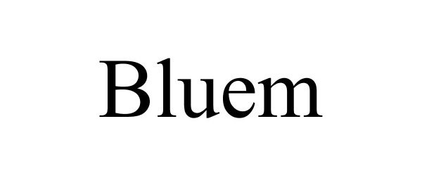 Trademark Logo BLUEM