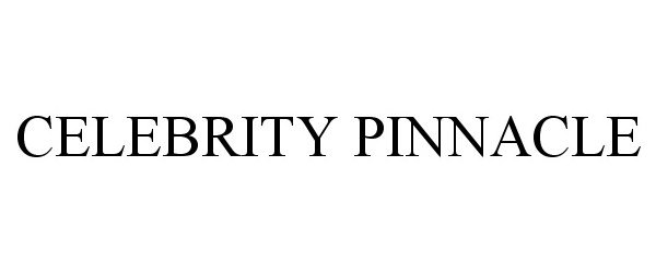 Trademark Logo CELEBRITY PINNACLE