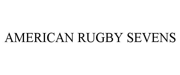  AMERICAN RUGBY SEVENS