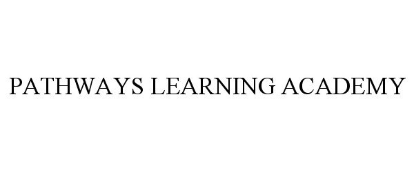  PATHWAYS LEARNING ACADEMY