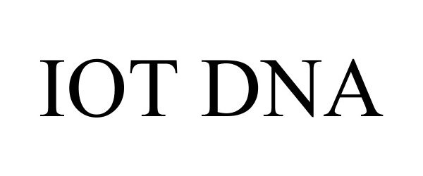 Trademark Logo IOT DNA